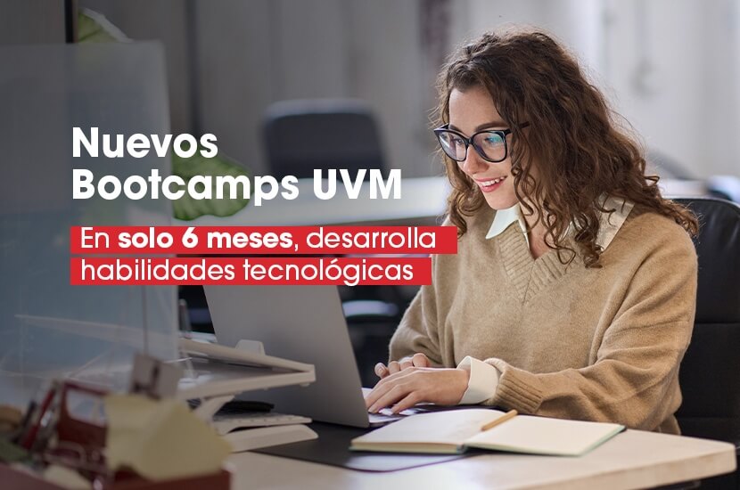 Inscribete a los Nuevos Bootcamps en UVM y desarrolla habilidades tecnológicas