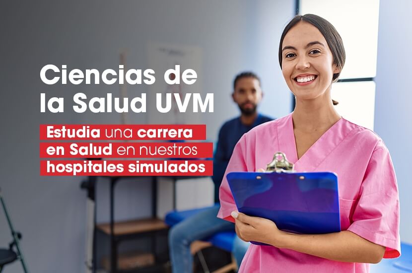 Estudia una carrera en Salud en la UVM y aprende en nuestros Hospitales Simulados